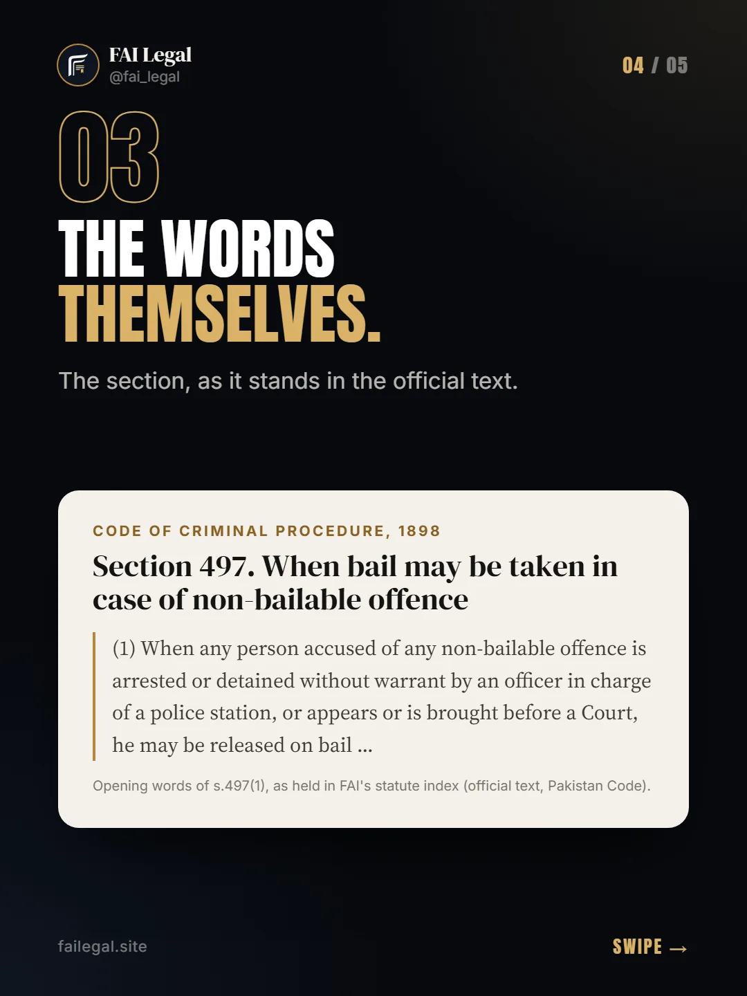 The words themselves. · The section, as it stands in the official text. · Code of Criminal Procedure, 1898