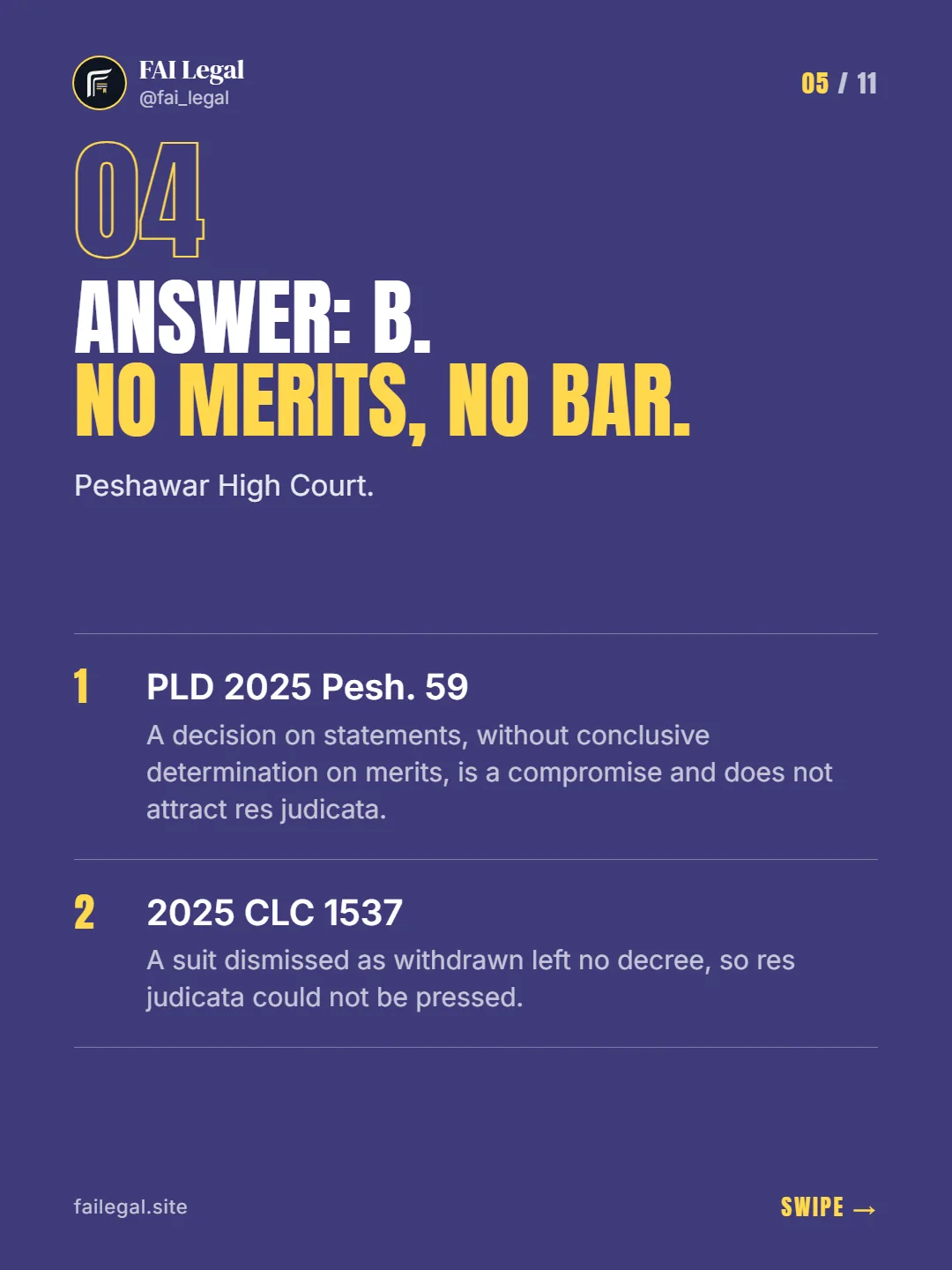 Answer: B. No merits, no bar. · Peshawar High Court. · PLD 2025 Pesh. 59 · 2025 CLC 1537
