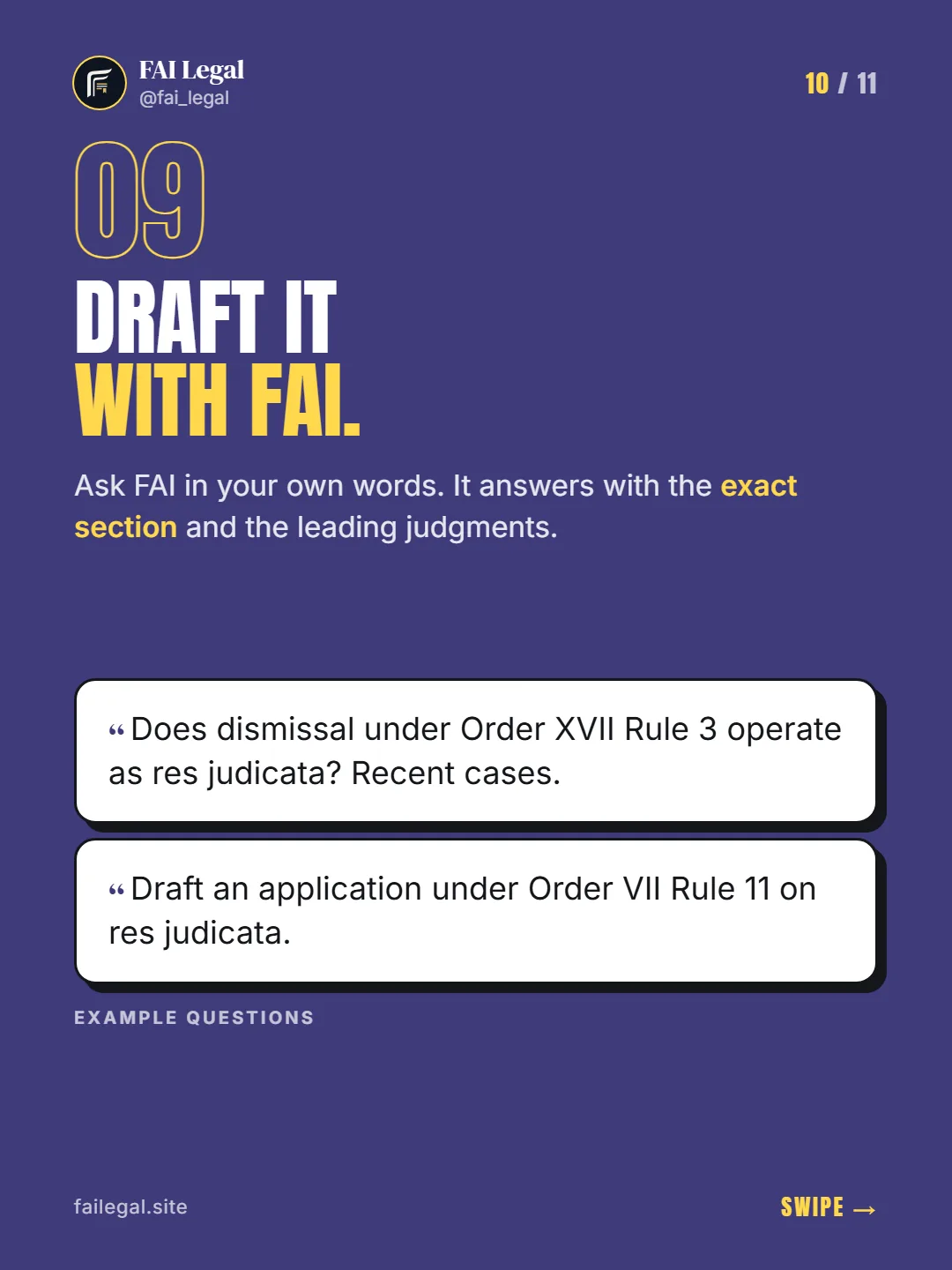 Draft it with FAI. · Ask FAI in your own words. It answers with the exact section and the leading judgments. · Does dismissal under Order XVII Rule 3 operate as res judicata? Recent cases. · Draft an application under Order VII Rule 11 on res judicata.