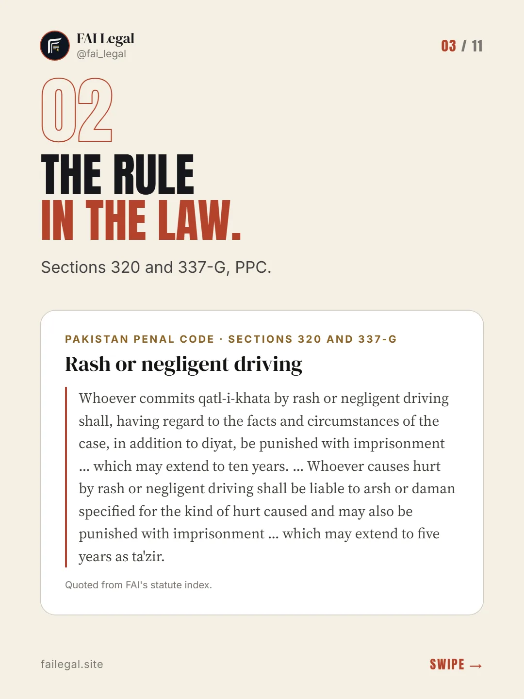 The rule in the law. · Sections 320 and 337-G, PPC. · Pakistan Penal Code · Sections 320 and 337-G