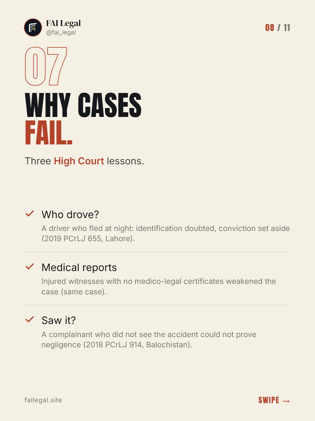 Why cases fail. · Three High Court lessons. · Who drove? · Medical reports · Saw it?