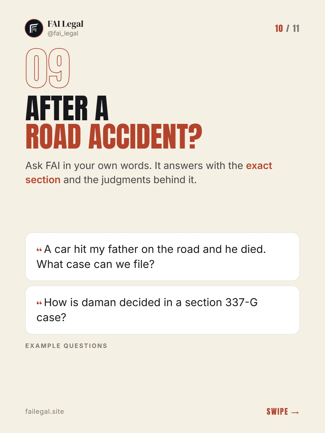 After a road accident? · Ask FAI in your own words. It answers with the exact section and the judgments behind it. · A car hit my father on the road and he died. What case can we file? · How is daman decided in a section 337-G case?