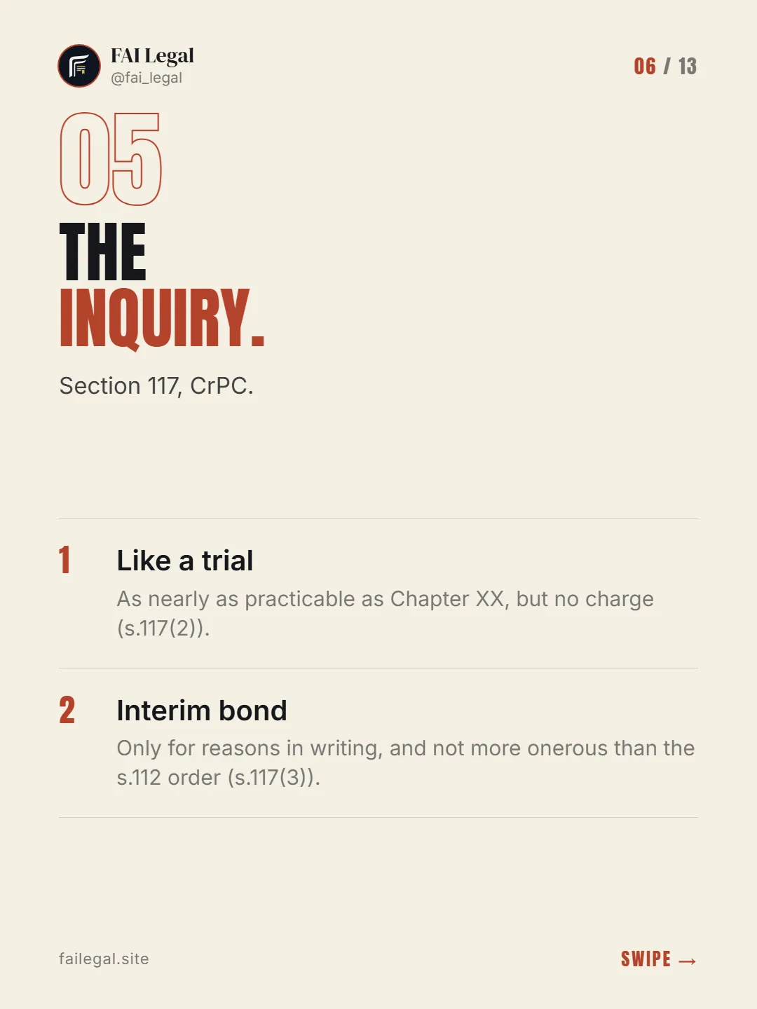 The inquiry. · Section 117, CrPC. · Like a trial · Interim bond