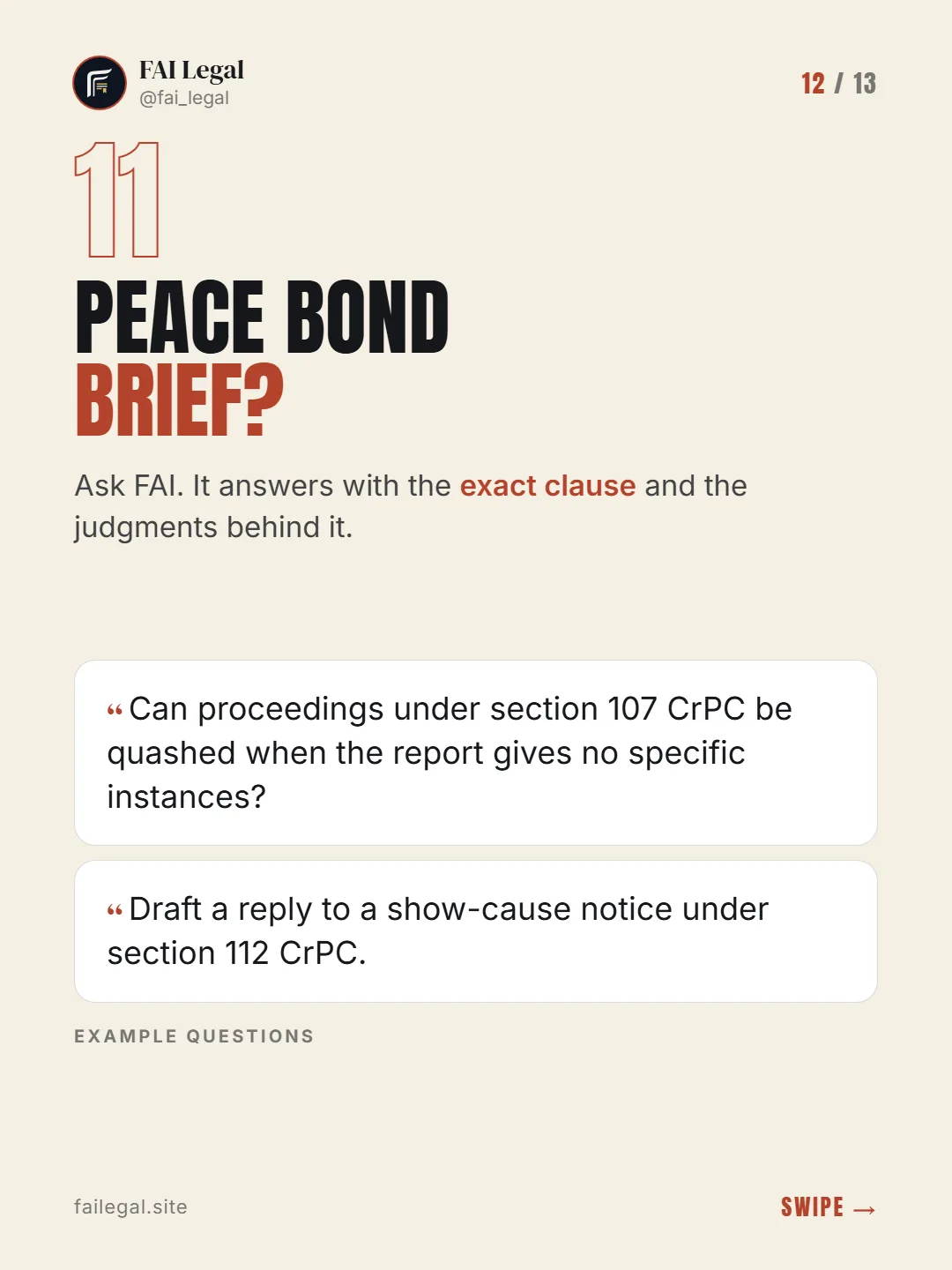 Peace bond brief? · Ask FAI. It answers with the exact clause and the judgments behind it. · Can proceedings under section 107 CrPC be quashed when the report gives no specific instances? · Draft a reply to a show-cause notice under section 112 CrPC.