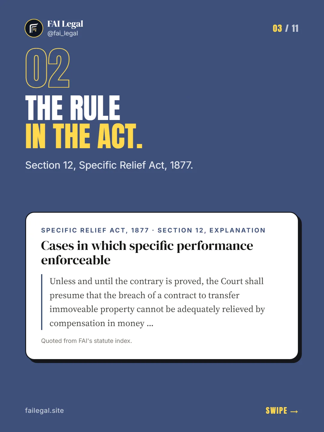 The rule in the Act. · Section 12, Specific Relief Act, 1877. · Specific Relief Act, 1877 · Section 12, Explanation