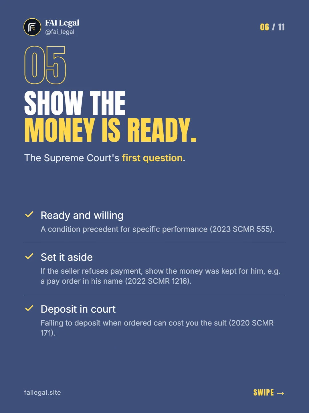 Show the money is ready. · The Supreme Court's first question. · Ready and willing · Set it aside · Deposit in court