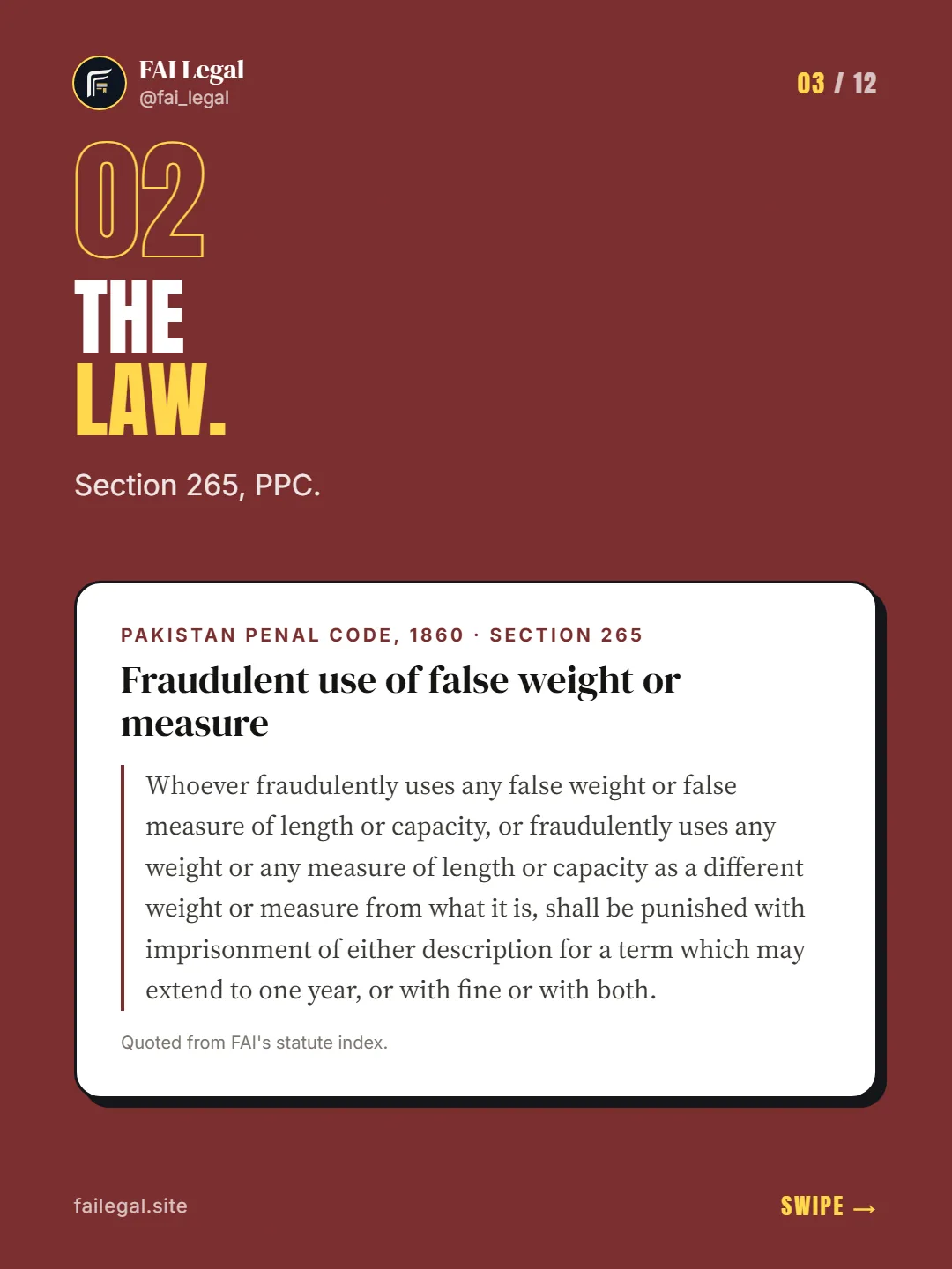 The law. · Section 265, PPC. · Pakistan Penal Code, 1860 · Section 265