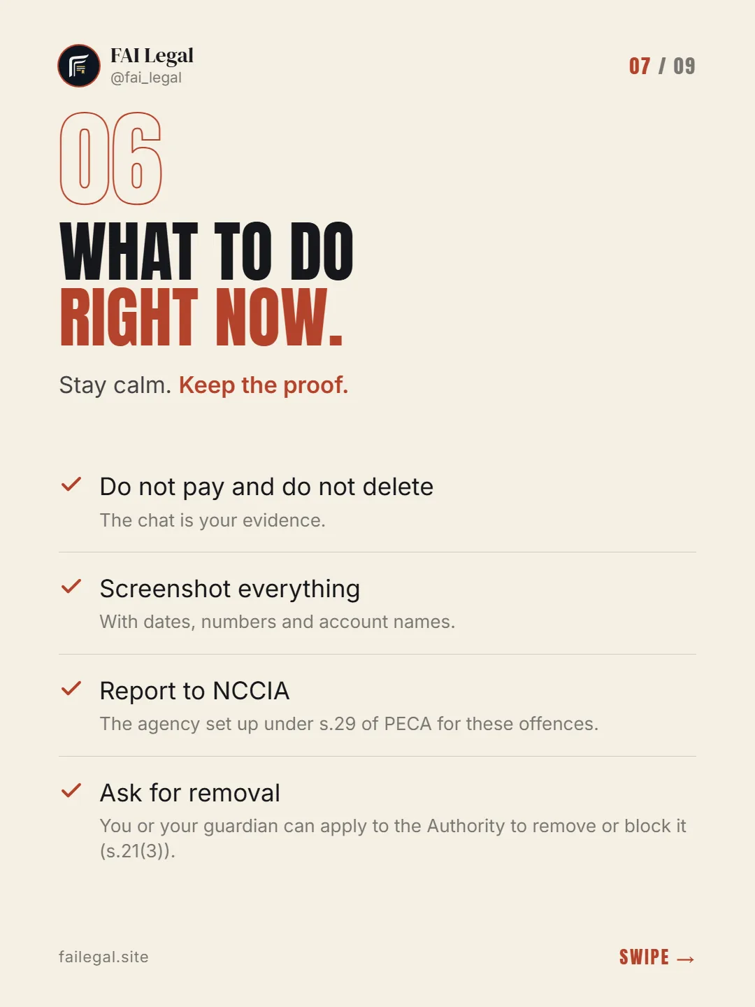 What to do right now. · Stay calm. Keep the proof. · Do not pay and do not delete · Screenshot everything · Report to NCCIA · Ask for removal