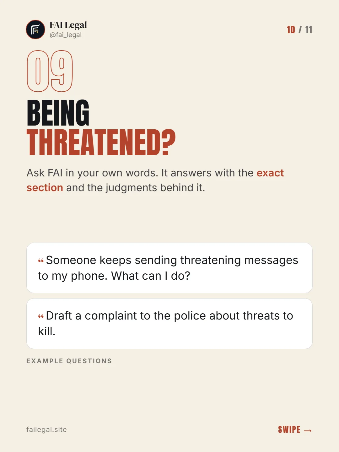 Being threatened? · Ask FAI in your own words. It answers with the exact section and the judgments behind it. · Someone keeps sending threatening messages to my phone. What can I do? · Draft a complaint to the police about threats to kill.