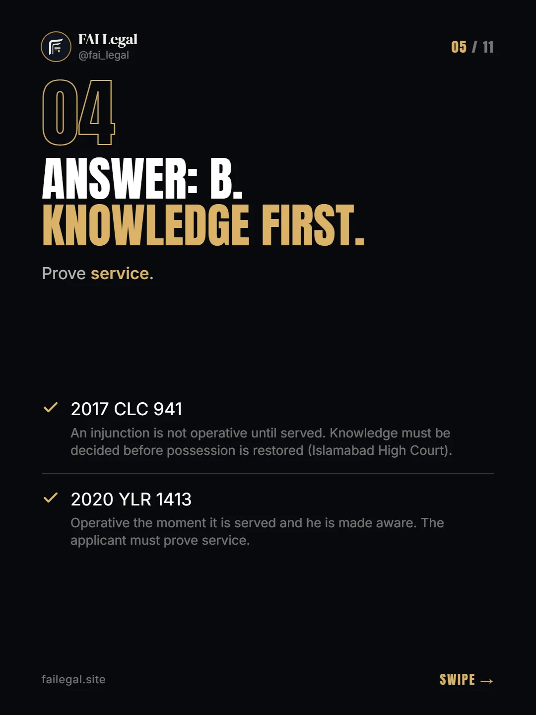 Answer: B. Knowledge first. · Prove service. · 2017 CLC 941 · 2020 YLR 1413