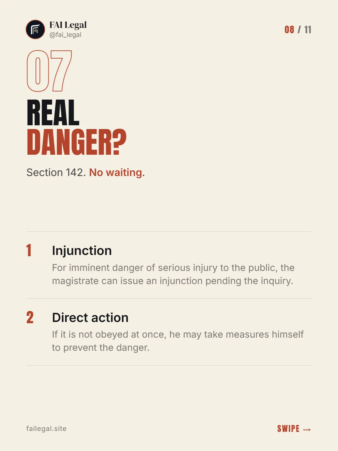 Real danger? · Section 142. No waiting. · Injunction · Direct action