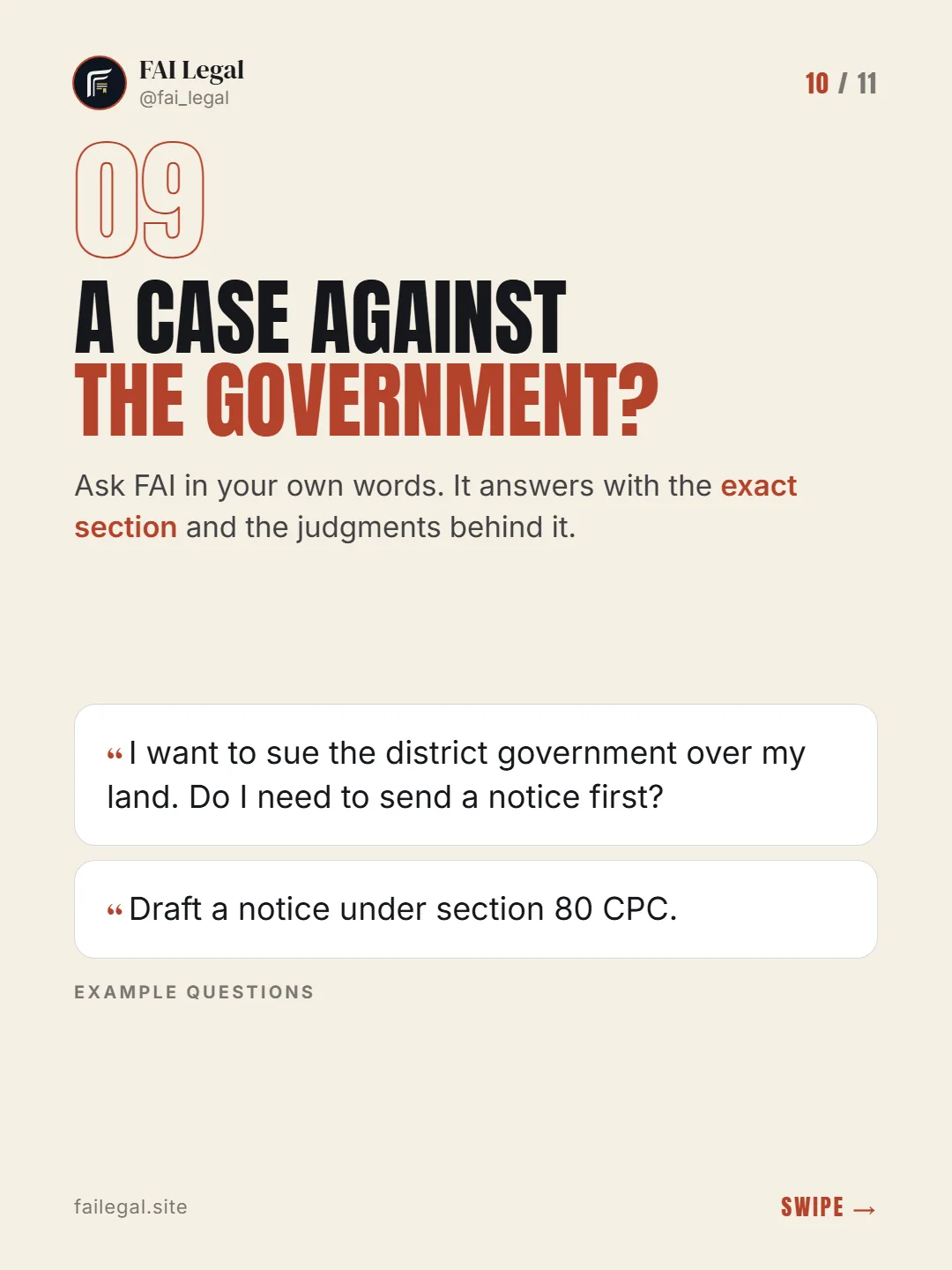 A case against the government? · Ask FAI in your own words. It answers with the exact section and the judgments behind it. · I want to sue the district government over my land. Do I need to send a notice first? · Draft a notice under section 80 CPC.