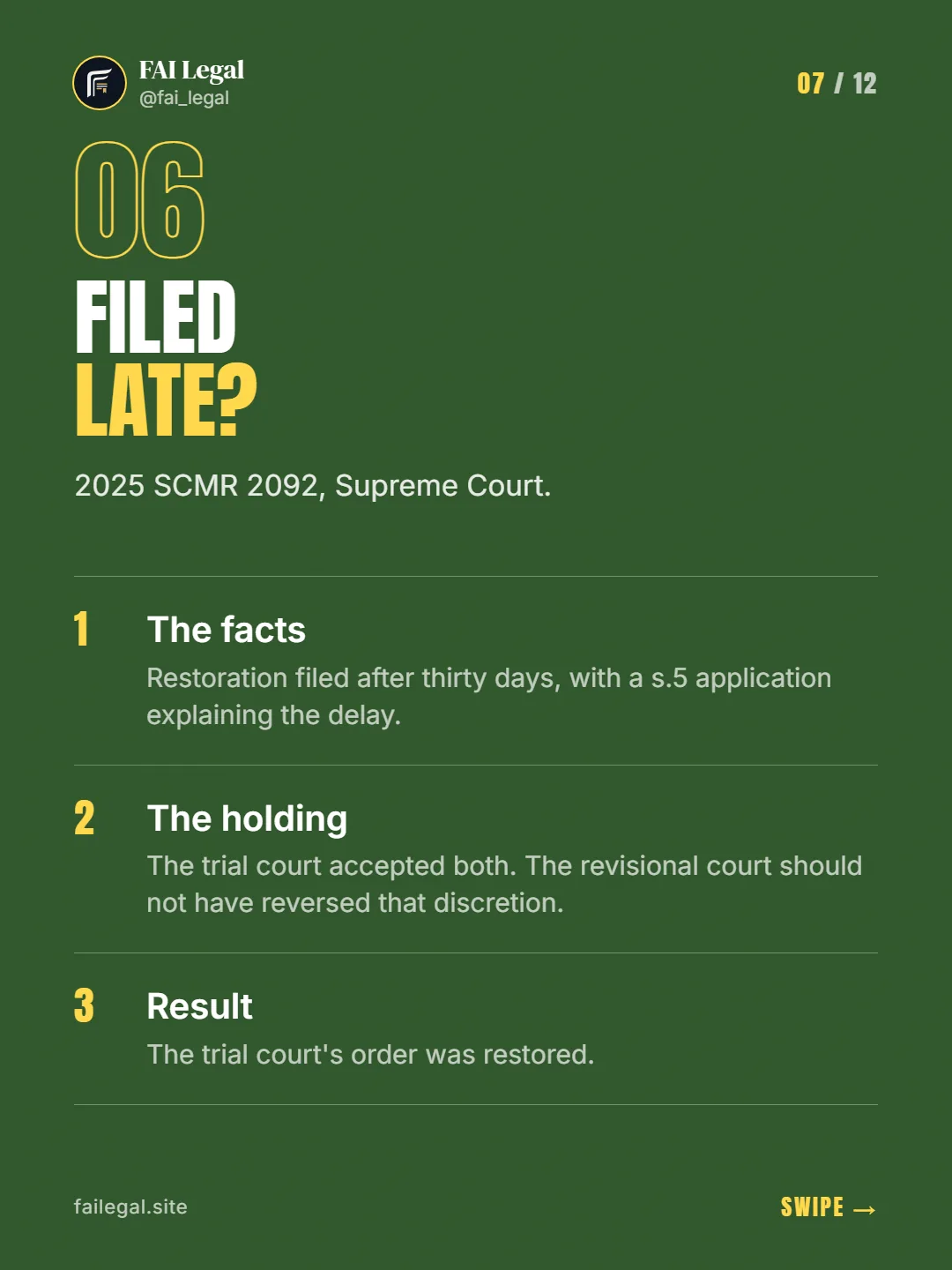 Filed late? · 2025 SCMR 2092, Supreme Court. · The facts · The holding · Result