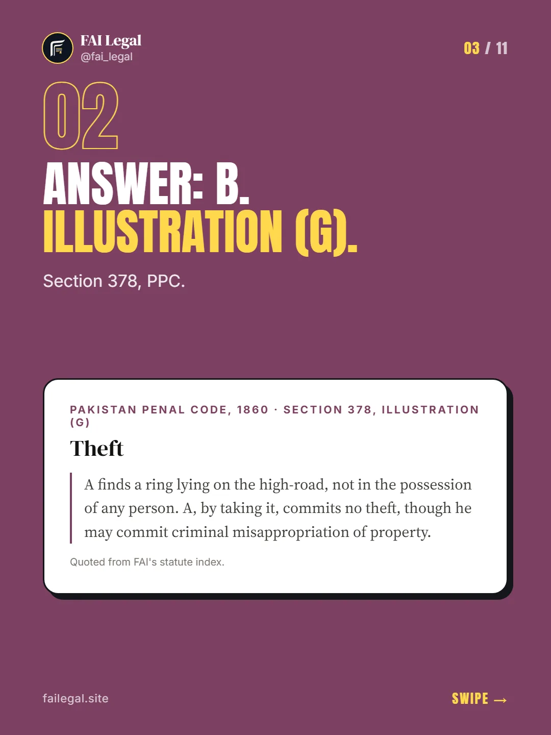 Answer: B. Illustration (g). · Section 378, PPC. · Pakistan Penal Code, 1860 · Section 378, Illustration (g)