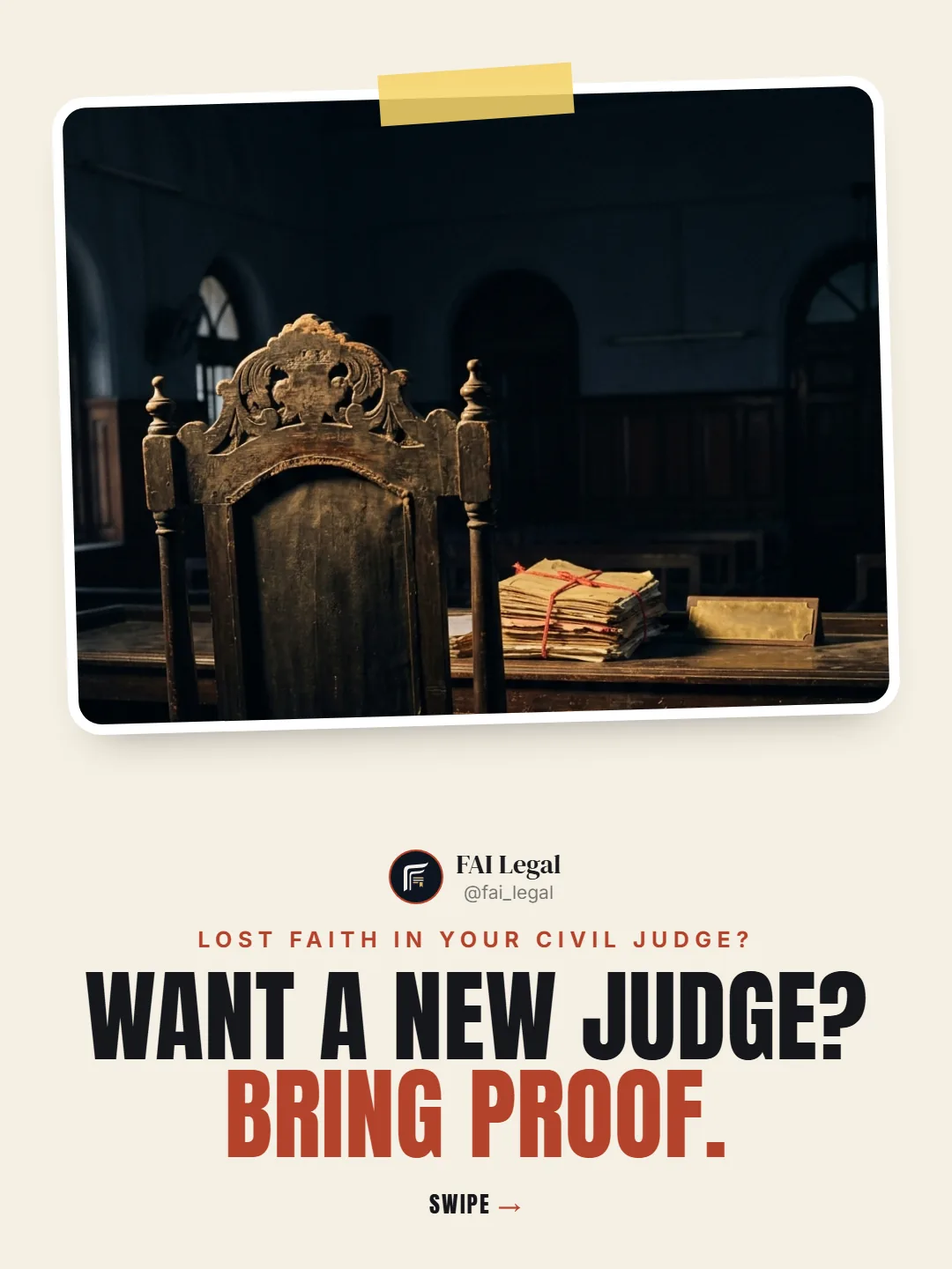 Lost faith in your civil judge?. Want a new judge? Bring proof.