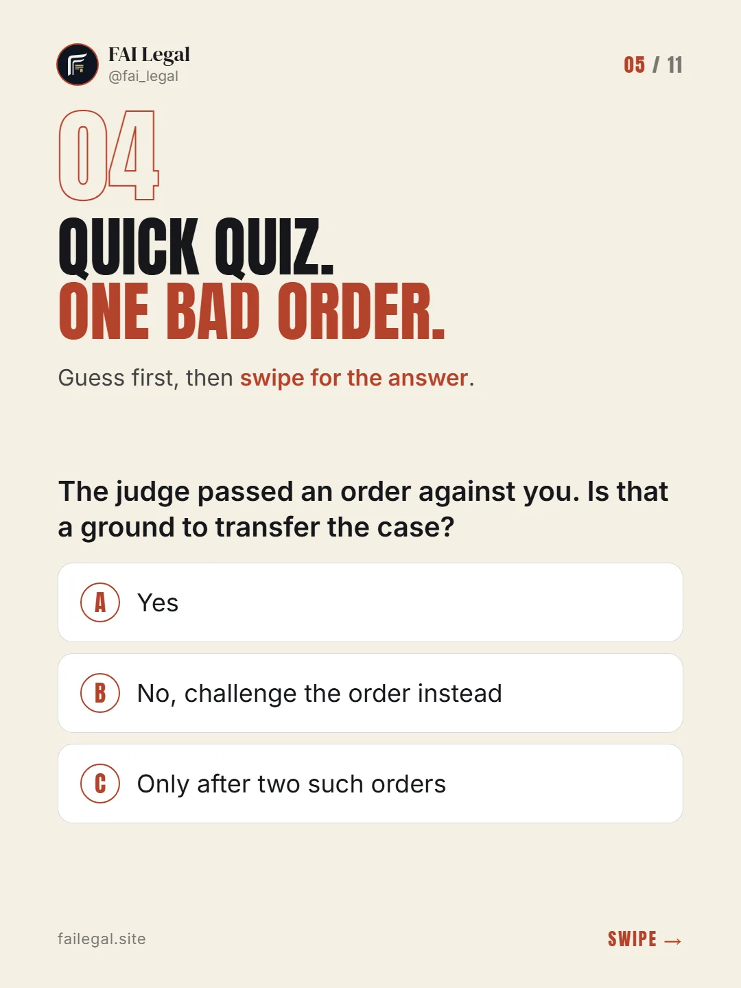 Quick quiz. One bad order. · Guess first, then swipe for the answer. · A. Yes · B. No, challenge the order instead · C. Only after two such orders