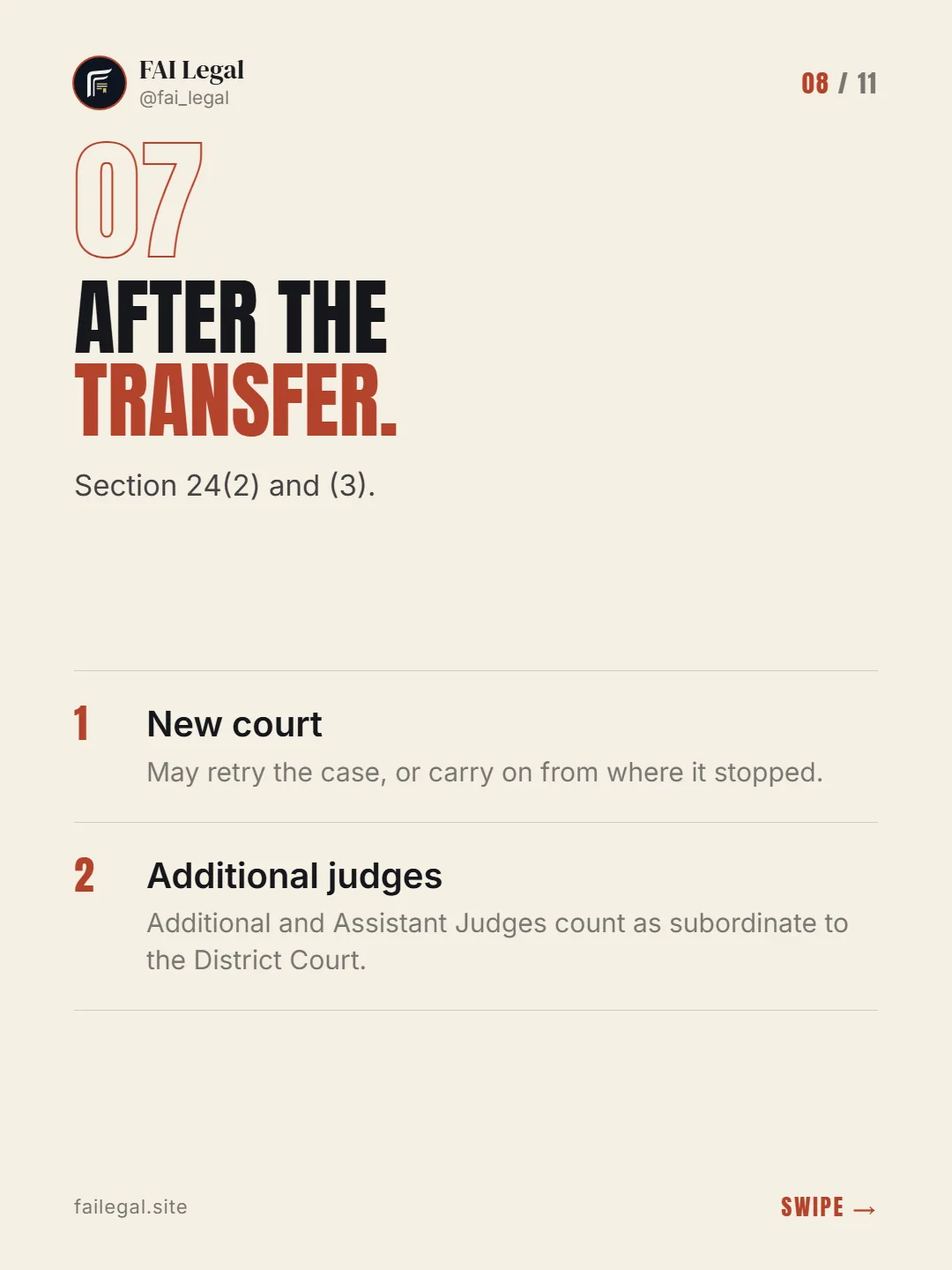 After the transfer. · Section 24(2) and (3). · New court · Additional judges