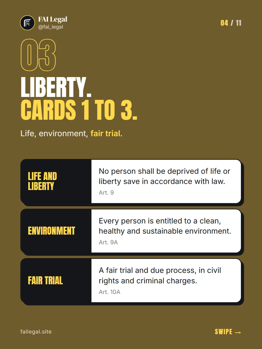 Liberty. Cards 1 to 3. · Life, environment, fair trial. · Life and liberty · Environment · Fair trial