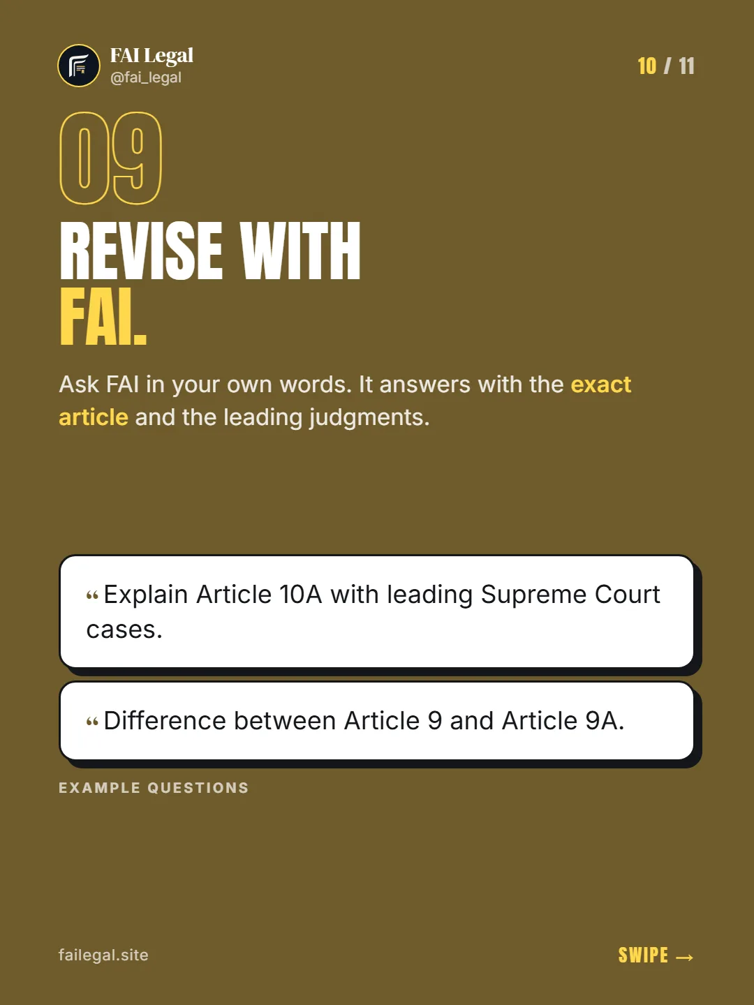 Revise with FAI. · Ask FAI in your own words. It answers with the exact article and the leading judgments. · Explain Article 10A with leading Supreme Court cases. · Difference between Article 9 and Article 9A.